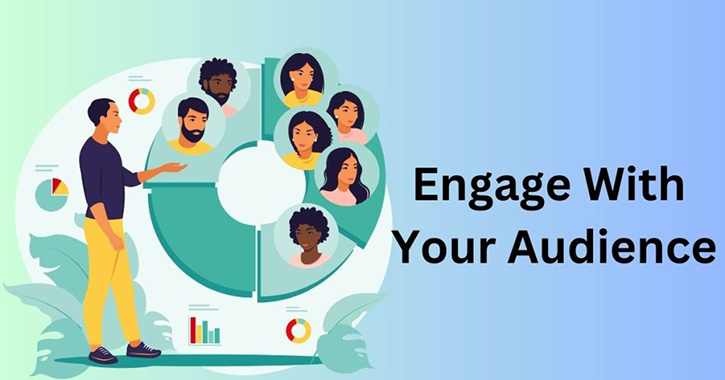 engage-with-your-audience.jpg?w=725